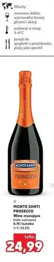 Kaufland MONTE SANTI PROSECCO Wino musujące oferta