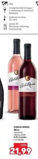 Kaufland Carlo Rossi Wino oferta