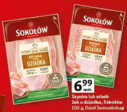 Auchan Szynka lub schab Jak u dziadka, Sokołów oferta
