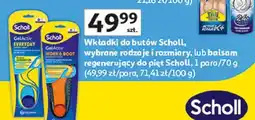 Auchan Wkładki do butów Scholl lub balsam regenerujący do pięt Scholl oferta