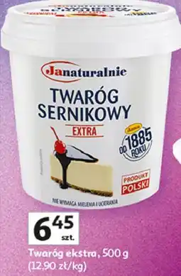 Auchan Janaturalnie Twaróg ekstra oferta