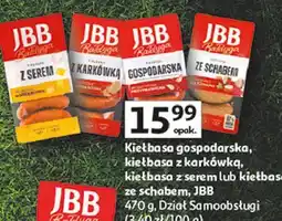 Auchan Kiełbasa gospodarska, kiełbasa z karkówką, kiełbasa z serem lub kiełbasa ze schabem, JBB oferta