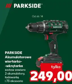 Kaufland Akumulatorowa wiertarko-wkrętarka Parkside oferta