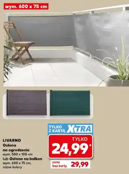 Kaufland Osłona na balkon Livarno oferta
