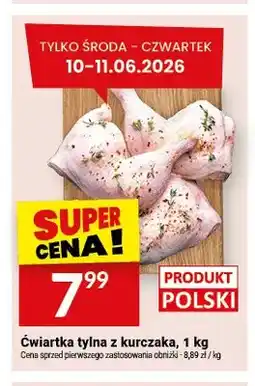 Twój Market Ćwiartka tylna z kurczaka oferta