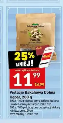 Twój Market Pistacje prażone solone Bakaliowa Dolina Hebar oferta