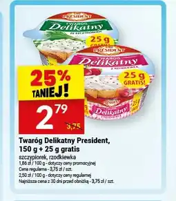 Twój Market Twaróg Delikatny President szczypiorek oferta