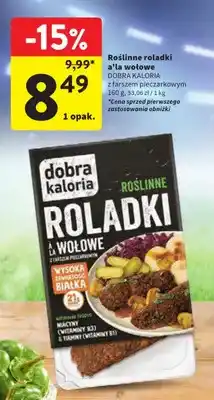 Intermarche Roślinne roladki a'la wołowe Dobra Kaloria z farszem pieczarkowym oferta