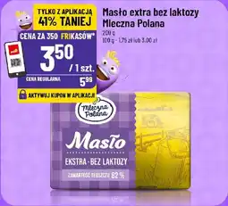 Polomarket Masło extra bez laktozy Mleczna Polana oferta
