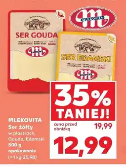 Kaufland Ser żółty w plastrach Mlekovita Gouda oferta