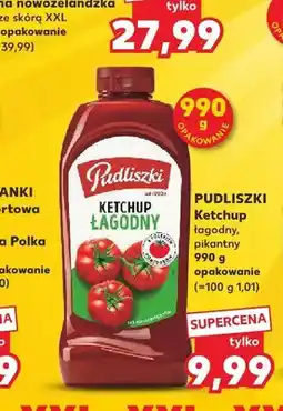 Kaufland Ketchup łagodny Pudliszki oferta