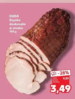 Kaufland Szynka doskonała w smaku Duda oferta