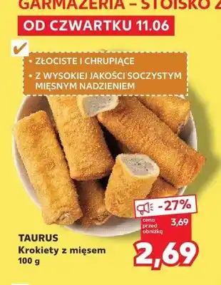 Kaufland Krokiety z mięsem Taurus oferta