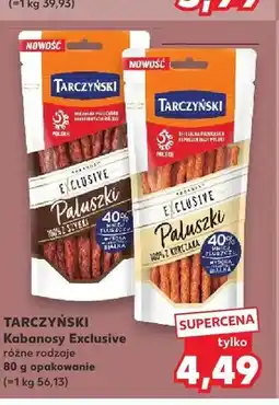 Kaufland Kabanosy Exclusive Tarczyński oferta