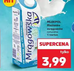 Kaufland Maślanka mrągowska naturalna Mlekpol oferta