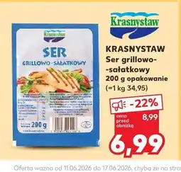 Kaufland Ser grillowo-sałatkowy Krasnystaw oferta