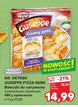 Kaufland Bułeczki do odrywania śmietankowo-czosnkowe Dr. Oetker Guseppe Pizza Buns oferta