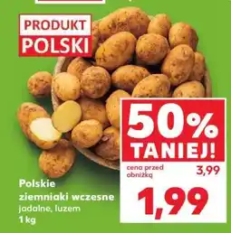 Kaufland Polskie ziemniaki wczesne jadalne, luzem 1 kg oferta
