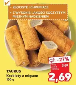 Kaufland TAURUS Krokiety z mięsem 100 g oferta