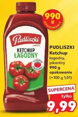 Kaufland PUDLISZKI Ketchup łagodny, pikantny 990 g opakowanie oferta