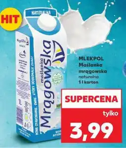 Kaufland MLEKPOL Maślanka mrągowska naturalna 1 l karton oferta
