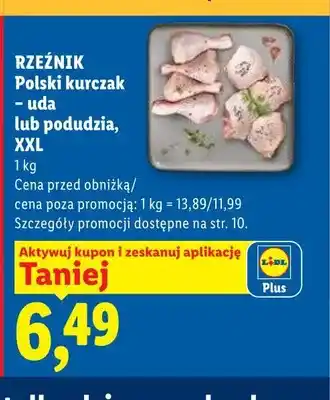 Lidl Polski kurczak - uda XXL Rzeźnik oferta