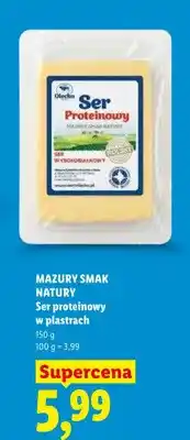 Lidl Ser proteinowy w plastrach Mazury Smak Natury oferta