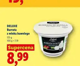 Lidl Burrata z mleka bawolego Deluxe oferta