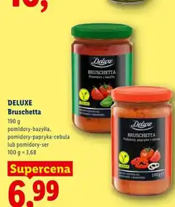 Lidl Bruschetta pomidory-bazylia Deluxe oferta