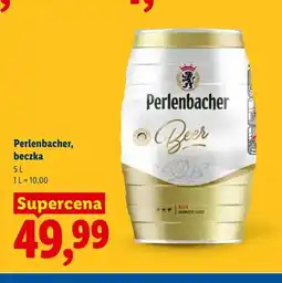 Lidl Piwo Perlenbacher beczka oferta