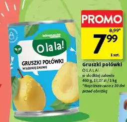 Intermarche Gruszki połówki w słodkiej zalewie O la la! oferta