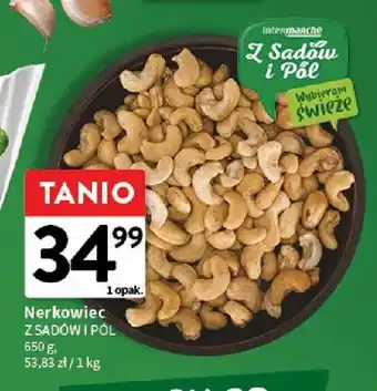 Intermarche Nerkowiec Z Sadów i Pól oferta