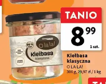 Intermarche Kiełbasa klasyczna O la la! oferta