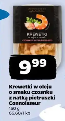 Netto Connoisseur Krewetki w oleju o smaku czosnku z natką pietruszki oferta