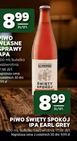 Stokrotka Market PIWO ŚWIĘTY SPOKÓJ IPA EARL GREY oferta