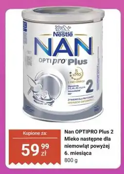 Biedronka Mleko następne dla niemowląt Nestlé NAN OPTIPRO Plus 2 oferta