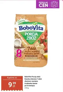 Biedronka Kaszka mleczna BoboVita Porcja zbóż 7 zbóż zbożowo-owsiana truskawka-banan po 8 miesiącu oferta