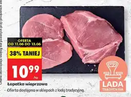 Biedronka Łopatka wieprzowa lada tradycyjna oferta