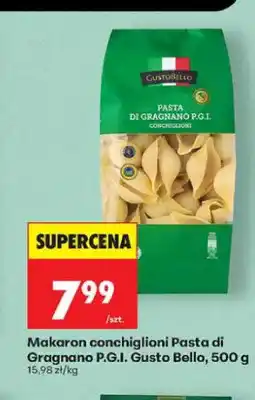 Biedronka Makaron conchiglioni Pasta di Gragnano P.G.I. Gusto Bello oferta