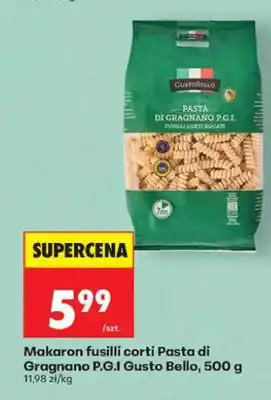 Biedronka Makaron fusilli corti Pasta di Gragnano P.G.I. Gusto Bello oferta