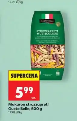 Biedronka Makaron strozzapreti Gusto Bello oferta