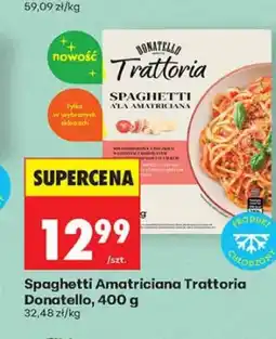 Biedronka Spaghetti Amatriciana Trattoria Donatello oferta