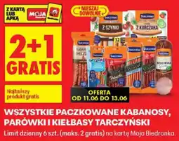 Biedronka Tarczyński Wszystkie paczkowane kabanosy, parówki i kiełbasy oferta