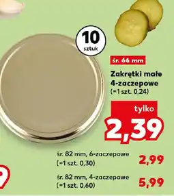 Kaufland Zakrętki małe 4-zaczepowe oferta