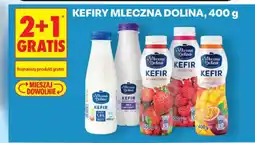 Biedronka Mleczna Dolina Kefiry oferta