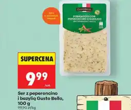 Biedronka Gusto Bello Ser z peperoncino i bazylią oferta
