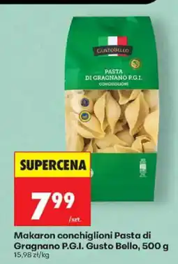 Biedronka Gusto Bello Makaron conchiglioni Pasta di Gragnano p.g.i. oferta