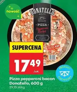 Biedronka Pizza pepperoni bacon Donatello, 600 g oferta