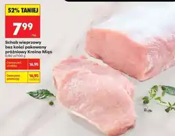 Biedronka Schab wieprzowy bez kości pakowany próżniowy Kraina Mięs oferta