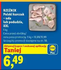 Lidl RZEŹNIK Polski kurczak – uda lub podudzia, XXL oferta